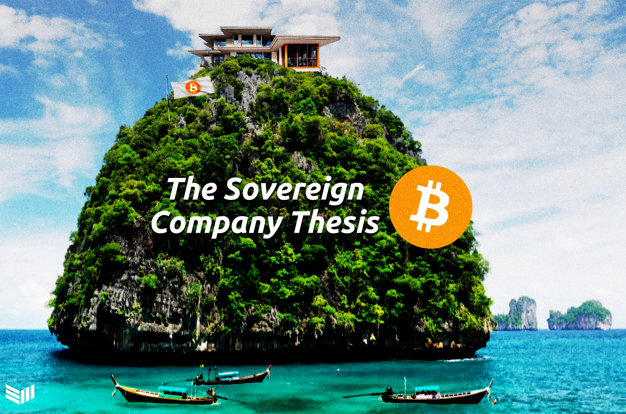 The Sovereign Company Thesis 1